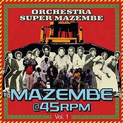Mazembe @ 45RPM Vol. 1 [CD] (ONLINE ORDER ONLY)