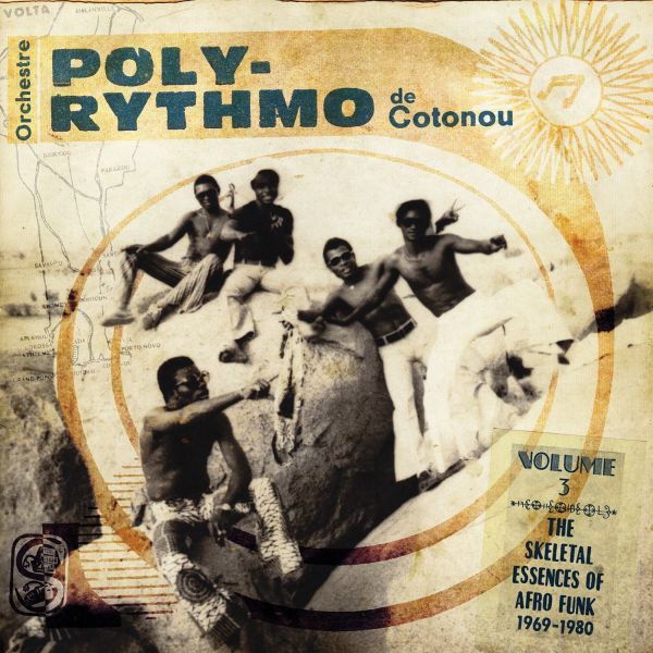 Orchestre Poly-Rythmo de Cotonou "The Skeletal Essences of Afro Funk" [CD] (ONLINE ORDER ONLY)