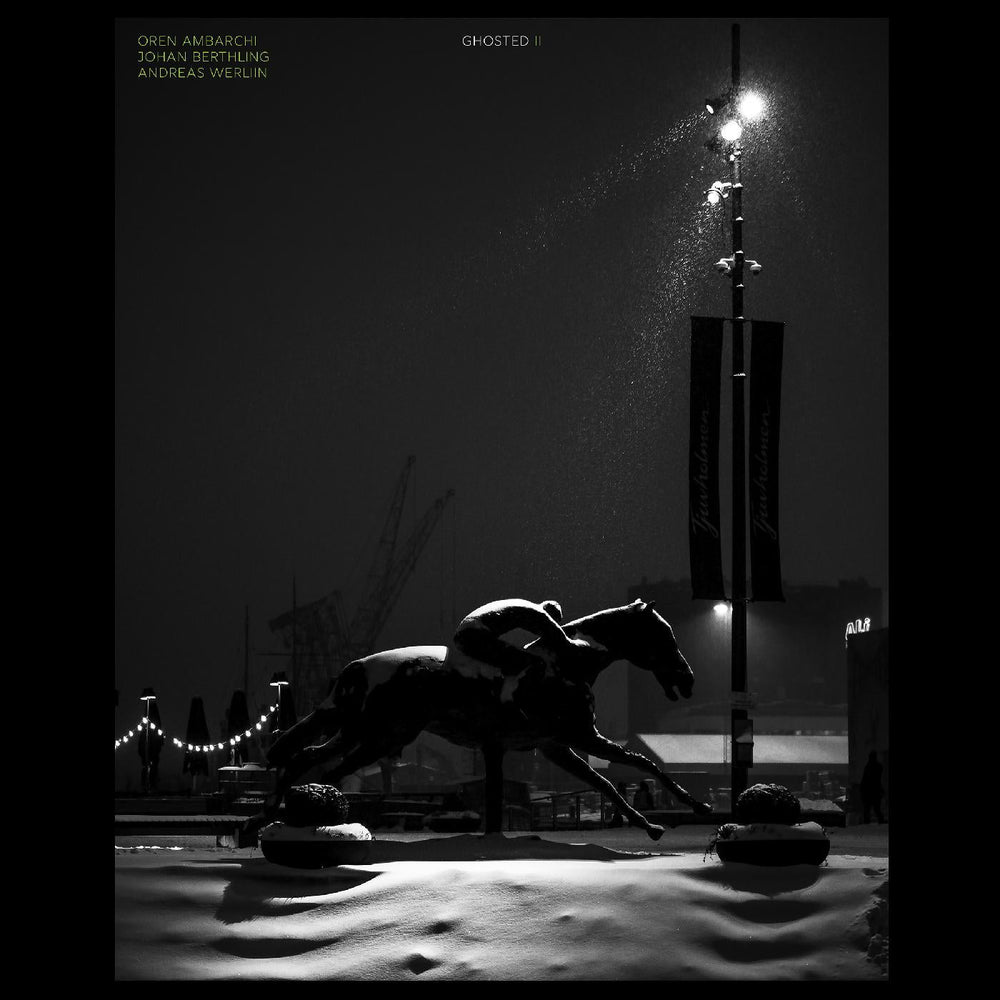 Oren / Johan Berthling / Andreas Werliin Ambarchi - Ghosted II [Vinyl] (ONLINE ORDER ONLY)