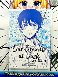 Our Dreams At Dusk Vol 1 (Online Order Only)