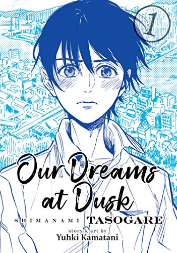 Our Dreams At Dusk Vol 1 (Online Order Only)