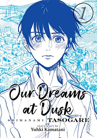 Our Dreams At Dusk Vol 1 (Online Order Only)