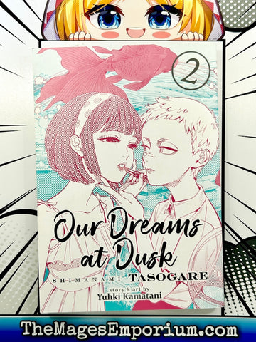 Our Dreams At Dusk Vol 2 (Online Order Only)