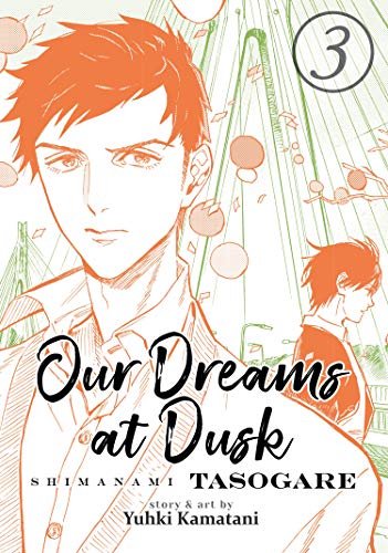 Our Dreams At Dusk Vol 3 (Online Order Only)