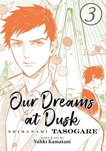 Our Dreams At Dusk Vol 3 (Online Order Only)