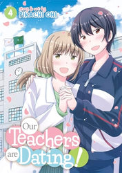 Our Teachers are Dating! Vol 4 (Online Order Only)