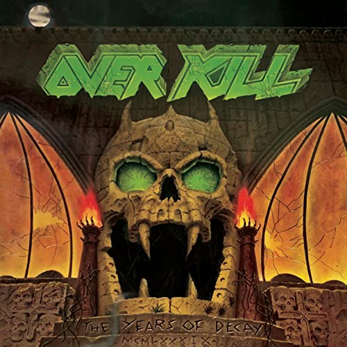 Overkill - The Years Of Decay [Vinyl]