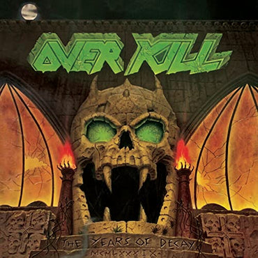 Overkill - The Years Of Decay [Vinyl]