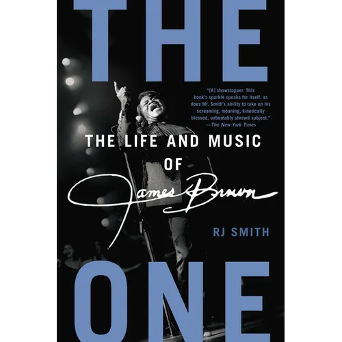 The One: The Life and Music of James Brown - Paperback (ONLINE ORDER ONLY)