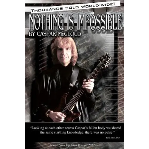 Nothing Is Impossible!: Revised Second Edition - Paperback (ONLINE ORDER ONLY)