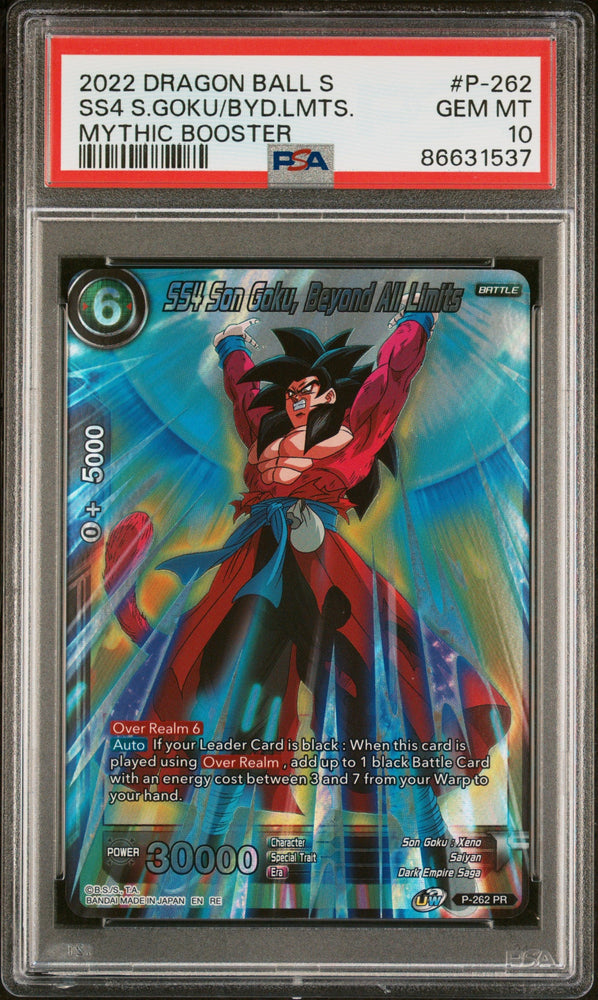 2022 DRAGON BALL SUPER MYTHIC BOOSTER SS4 S.GOKU/BYD.LMTS. #P-262 - PSA 10 (Online Order Only)