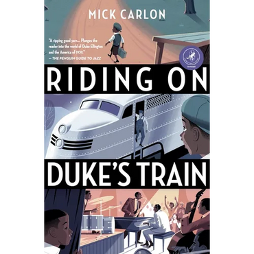 Riding on Duke's Train: Tenth Anniversary Edition - Paperback (ONLINE ORDER ONLY)