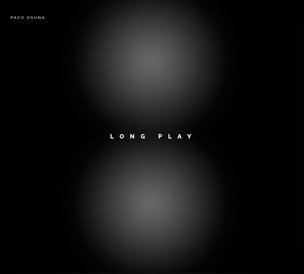 PACO OSUNA - Long Play [CD] (ONLINE ORDER ONLY)