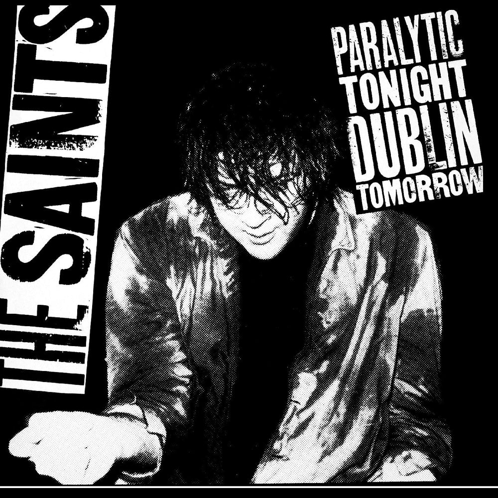 Paralytic Tonight, Dublin Tomorrow (IEX) [Vinyl] (ONLINE ORDER ONLY)