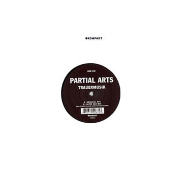 PARTIAL ARTS - Trauermusik [Vinyl] (ONLINE ORDER ONLY)