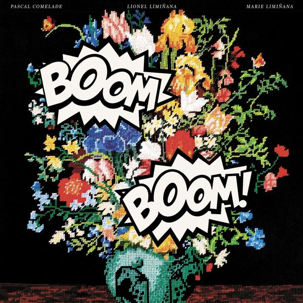 PASCAL COMELADE & THE LIMINANAS - Boom Boom [CD] (ONLINE ORDER ONLY)