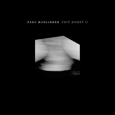 Paul Haslinger - Exit Ghost II [Vinyl] (ONLINE ORDER ONLY)