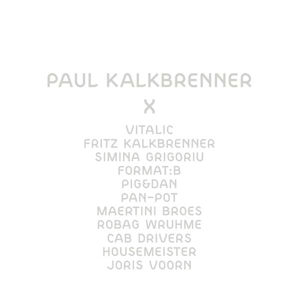 PAUL KALKBRENNER - X [CD] (ONLINE ORDER ONLY)