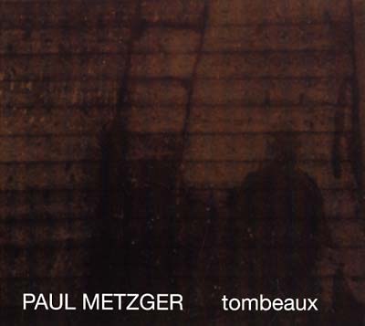 Tombeaux [CD]