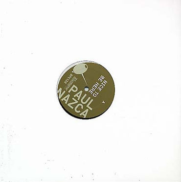 PAUL NAZCA - Nice To Be Here [Vinyl] (ONLINE ORDER ONLY)