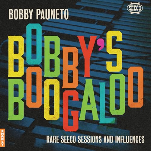 Bobby'S Boogaloo - Rare Seeco Sessions & Influences [Vinyl]