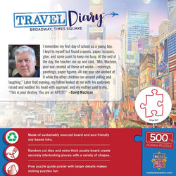 Travel Diary - Broadway, Times Square 500 Piece Jigsaw Puzzle