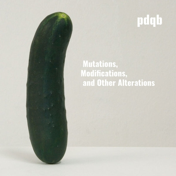 Pdqb - Mutations, Modifications, And Other Alterations [2LP] [Vinyl]