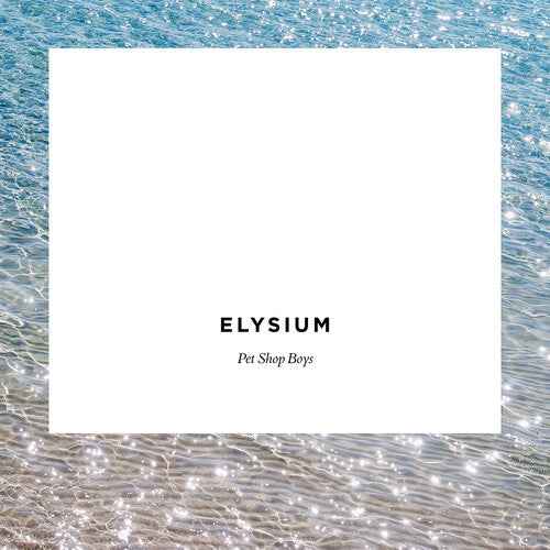 Pet Shop Boys - Elysium (2017 Remaster) [CD]