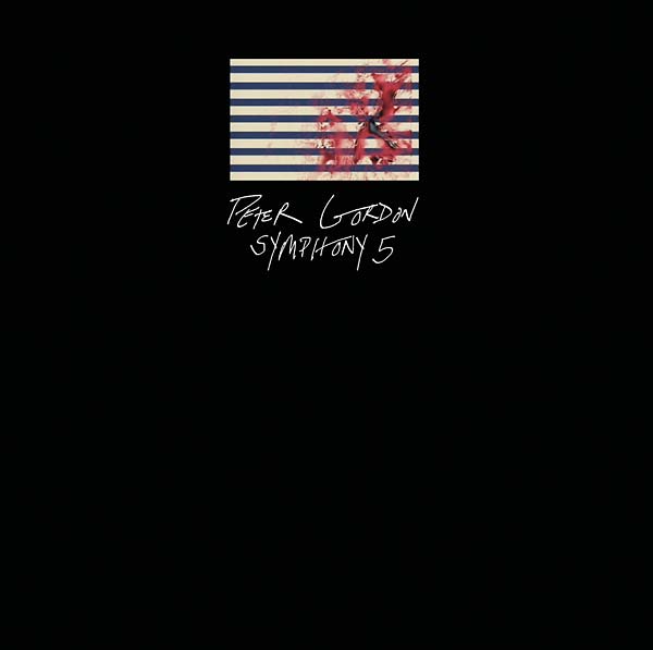 PETER GORDON - Symphony 5 [Vinyl]