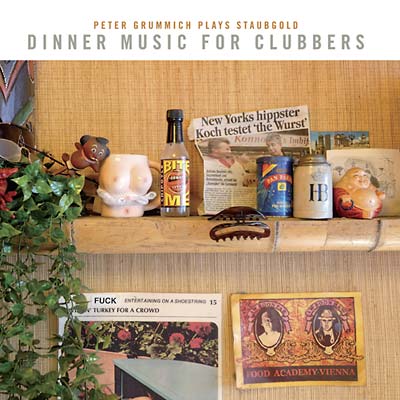 PETER GRUMMICH - Dinner Music For Clubbers: Peter Grummich Plays Staubgold [CD] (ONLINE ORDER ONLY)
