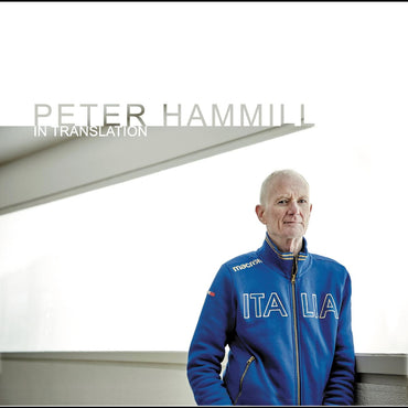 Peter Hammill - In Translation [CD] (ONLINE ORDER ONLY)