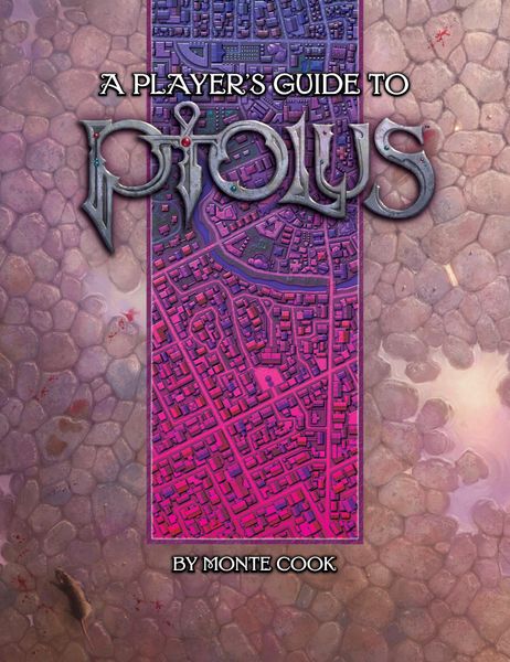A Player's Guide to Ptolus (ONLINE ORDER ONLY)