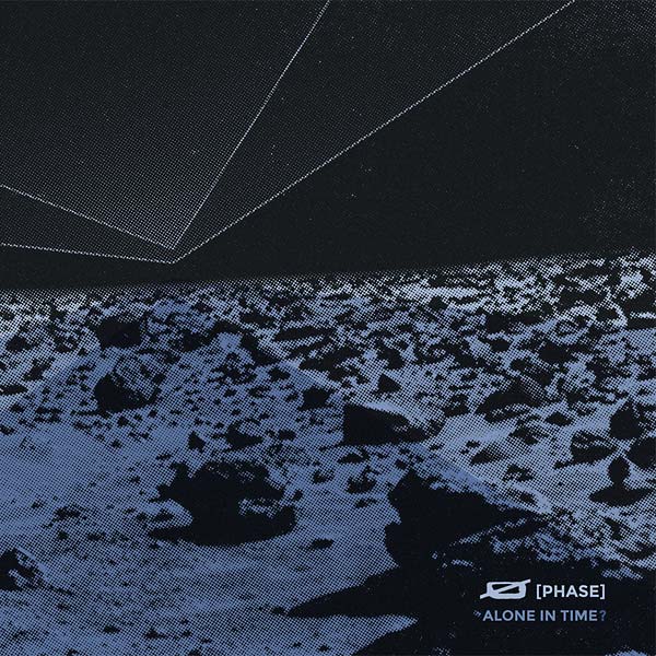 PHASE - Alone in Time? [CD] (ONLINE ORDER ONLY)