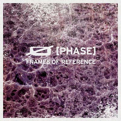 PHASE - Frames of Reference [CD] (ONLINE ORDER ONLY)