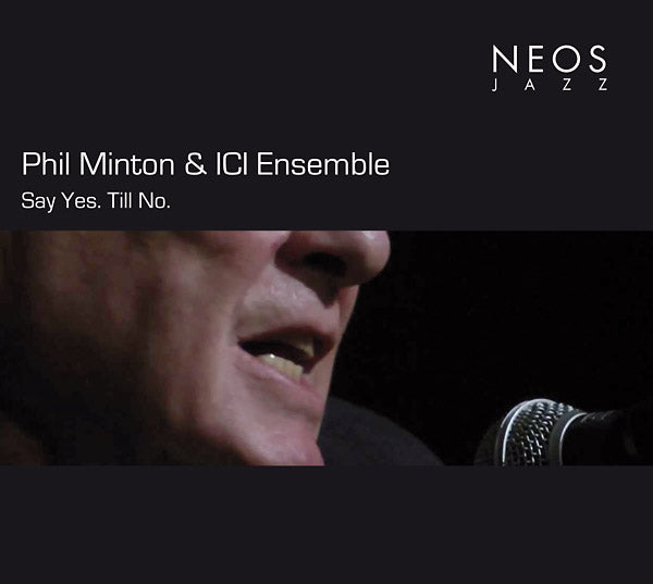Say Yes. Till No. [CD]