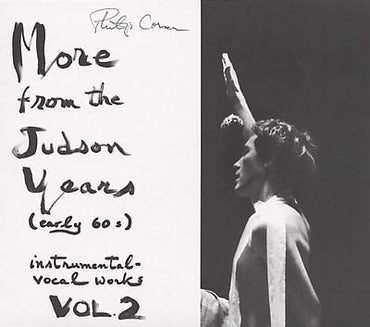More from the Judson Years (Early 60s) Instrumental-Vocal Works Vol. 2 [CD] (ONLINE ORDER ONLY)