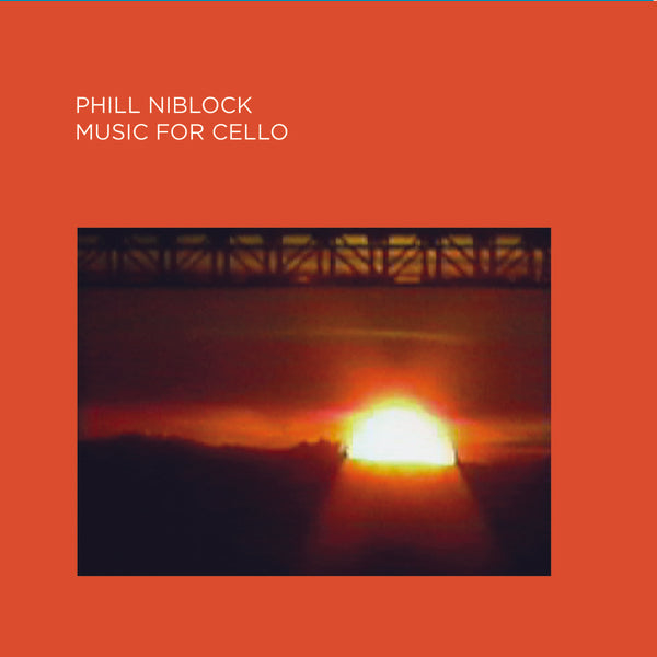 PHILL NIBLOCK - Music For Cello [CD] (ONLINE ORDER ONLY)