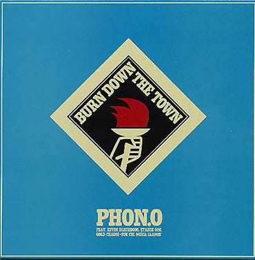 PHON.O - Burn Down the Town [Vinyl] (ONLINE ORDER ONLY)