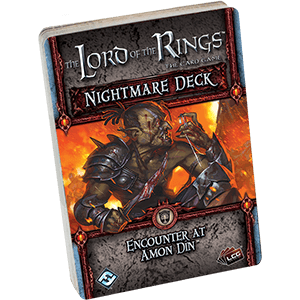 Lord of the Rings LCG: Encounter at Amon Din Nightmare Deck (ONLINE ORDER ONLY)