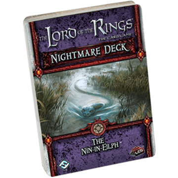 Lord of the Rings LCG: The Nin-in-Eilph Nightmare Deck (ONLINE ORDER ONLY)
