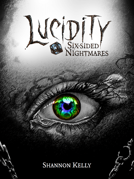 Lucidity - Six-Sided Nightmares (ONLINE ORDER ONLY)