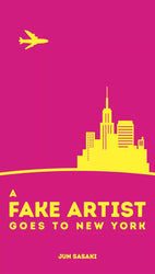 A Fake Artist Goes to New York (ONLINE ORDER ONLY)