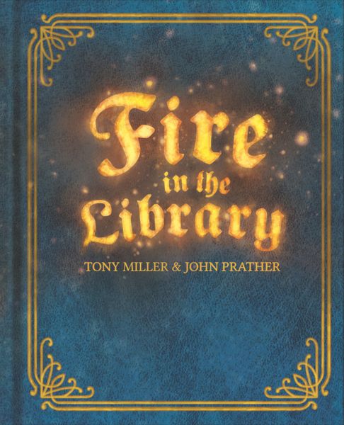 Fire in the Library (ONLINE ORDER ONLY)