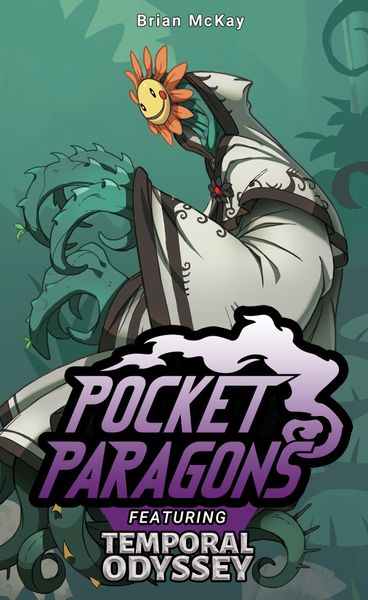 Pocket Paragons: Temporal Odyssey (ONLINE ORDER ONLY)