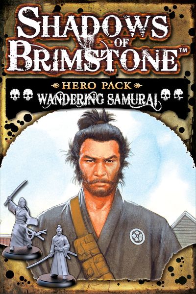 Shadows of Brimstone: Wandering Samurai Hero Pack (ONLINE ORDER ONLY)