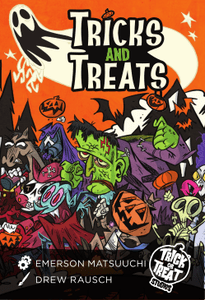 Tricks and Treats (ONLINE ORDER ONLY)