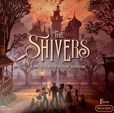 The Shivers Deluxe Kickstarter Edition (ONLINE ORDER ONLY)