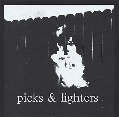 Picks & Lighters [CD] (ONLINE ORDER ONLY)