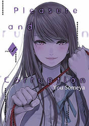 Pleasure and Corruption Vol 1 (Online Order Only)