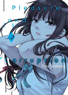 Pleasure and Corruption Vol 2 (Online Order Only)